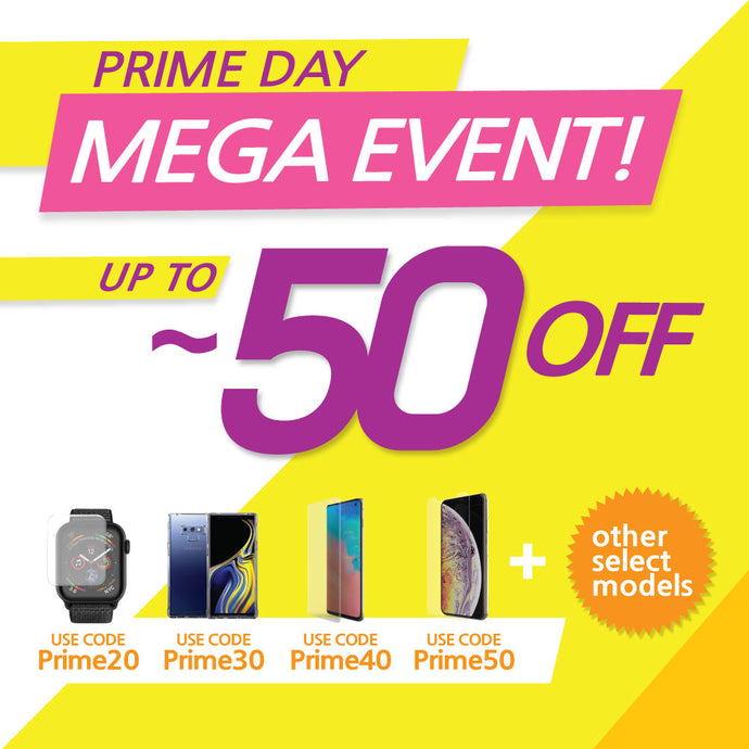 Our Mega "Prime Day" Event is Almost here - Save up to 50% on the Best Tempered Glass Screen Protectors.