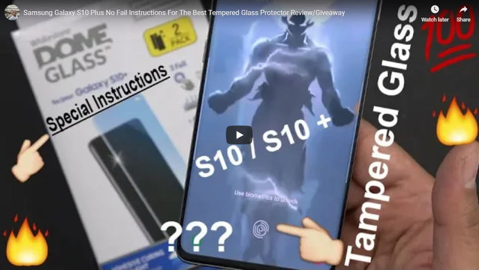 Samsung Galaxy S10 Plus No Fail Instructions For The Best Tempered Glass Protector Review by TK Bay