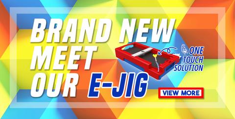 NEW INSTALLATION IS COMING [called E-Jig]